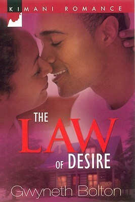 The Law of Desire by Gwyneth Bolton