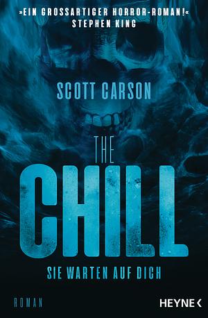 The Chill - Sie warten auf dich by Scott Carson