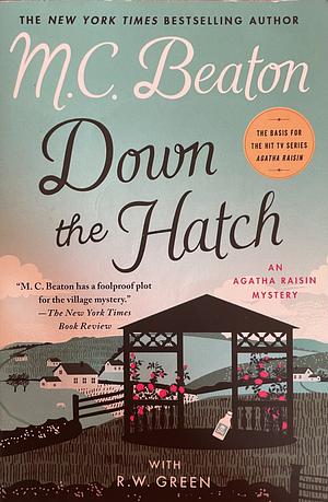 Down the Hatch by M.C. Beaton