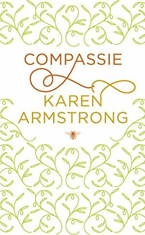 Compassie by Karen Armstrong