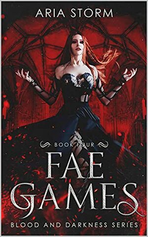 Fae Games by Aria Storm