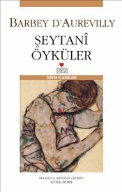 Şeytanî Öyküler by Jules Barbey d'Aurevilly