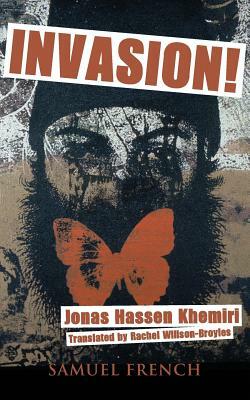 Invasion! by Jonas Hassen Khemiri