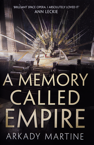 A Memory Called Empire by Arkady Martine