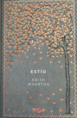 Estío by Edith Wharton