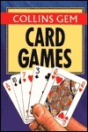 Card Games (Collins Gems) by The Diagram Group