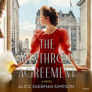 The Winthrop Agreement by Alice Sherman Simpson