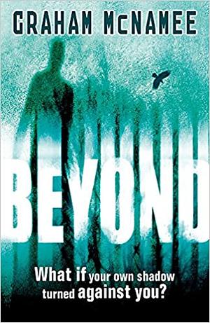 Beyond: A Ghost Story by Graham McNamee