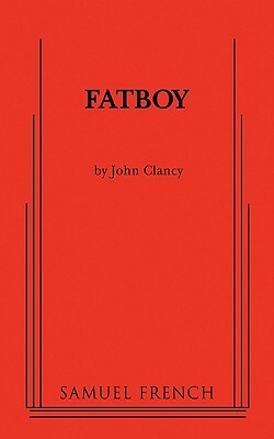 Fatboy by John Clancy