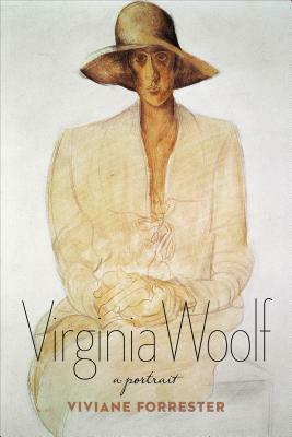 Virginia Woolf: A Portrait by Jody Gladding, Viviane Forrester