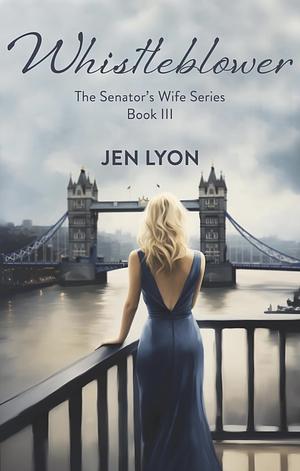 Whistleblower by Jen Lyon