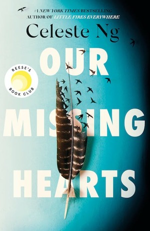 Our Missing Hearts by Celeste Ng