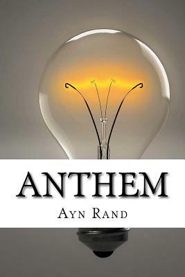 Anthem by Ayn Rand