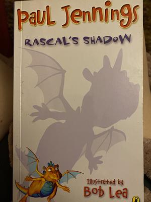 Rascal's Shadow by Paul Jennings