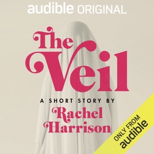 The Veil by Rachel Harrison
