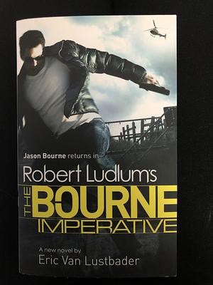 The Bourne Imperative by Eric Van Lustbader