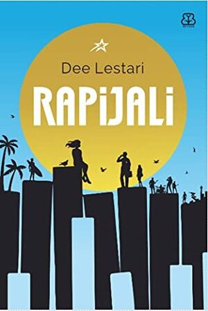 Rapijali: Mencari by Dee Lestari