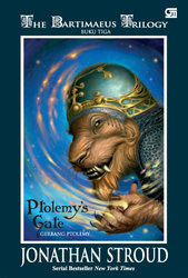 Ptolemy's Gate - Gerbang Ptolemy by Poppy D. Chusfani, Jonathan Stroud