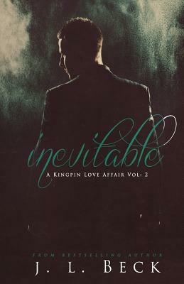 Inevitable by J.L. Beck