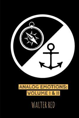 Analog Emotions by Walter Red