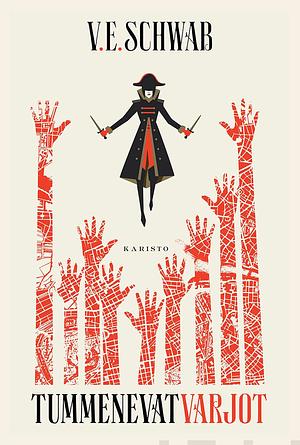 Tummenevat varjot by V.E. Schwab