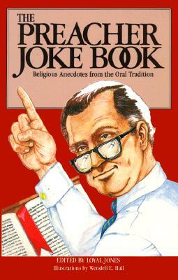 Preacher Joke Book by Loyal Jones