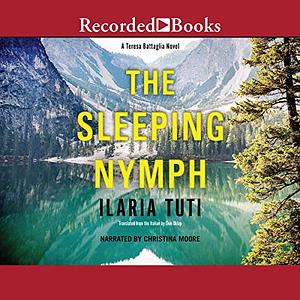 The Sleeping Nymph by Ilaria Tuti