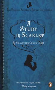 A Study in Scarlet by Arthur Conan Doyle