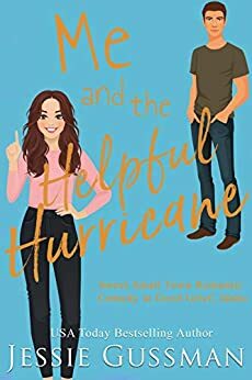 Me and the Helpful Hurricane by Jessie Gussman