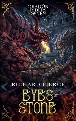 Eyes of Stone by Richard Fierce