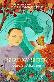 Shadow Sister by Carole Wilkinson