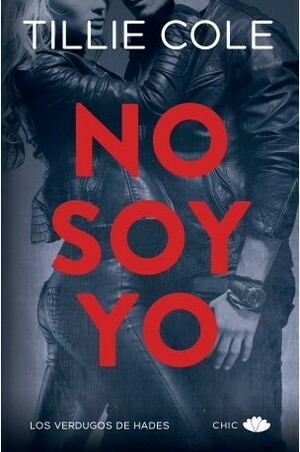 No soy yo by Tillie Cole