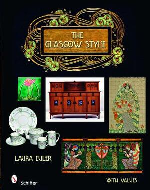 The Glasgow Style by Laura Euler