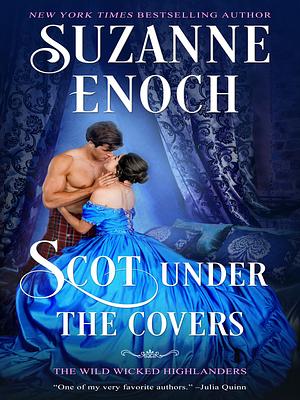 Scot Under the Covers by Suzanne Enoch