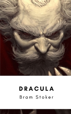 Dracula by Bram Stoker (Unabridged: Yes / Annotated: No) by Bram Stoker