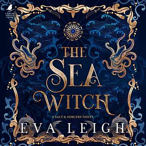 The Sea Witch by Eva Leigh