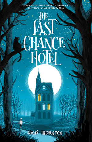 The Last Chance Hotel by Nicki Thornton