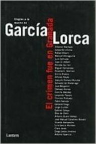 El Crimen Fue En Granada / The Crime Happened in Granada by Antonio Machado