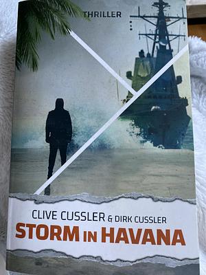 Storm in Havana by Dirk Cussler, Clive Cussler