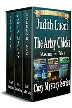 The Artzy Chicks: Massanutten Tales by Judith Lucci, Margaret Daly