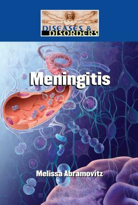 Meningitis by Melissa Abramovitz