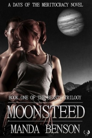 Moonsteed (The Beasts #1) by Manda Benson