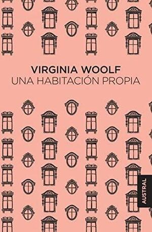 Un habitación propia by Virginia Woolf