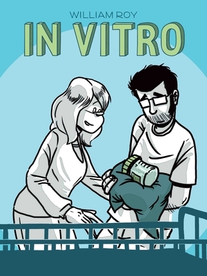 In Vitro by William Roy