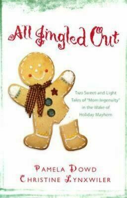 All Jingled Out by Christine Lynxwiler, Pamela Dowd