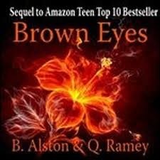 Brown Eyes by Alston, Quinteria Ramey