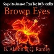 Brown Eyes by Quinteria Ramey, Alston