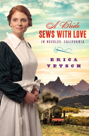 A Bride Sews with Love in Needles, California by Erica Vetsch
