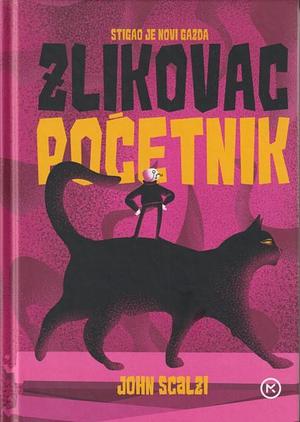 Zlikovac Početnik by John Scalzi
