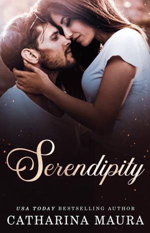 Serendipity by Catharina Maura